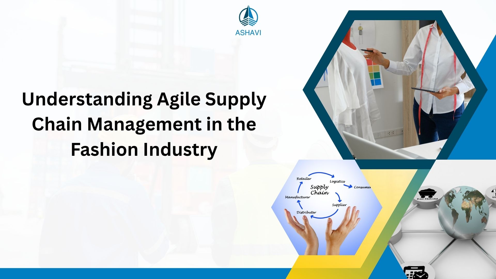 Understanding Agile Supply Chain Management in the Fashion Industry